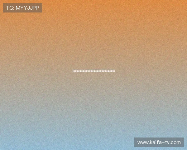 凯发娱乐线上开户流程简化版让你快速完成注册无需繁琐操作